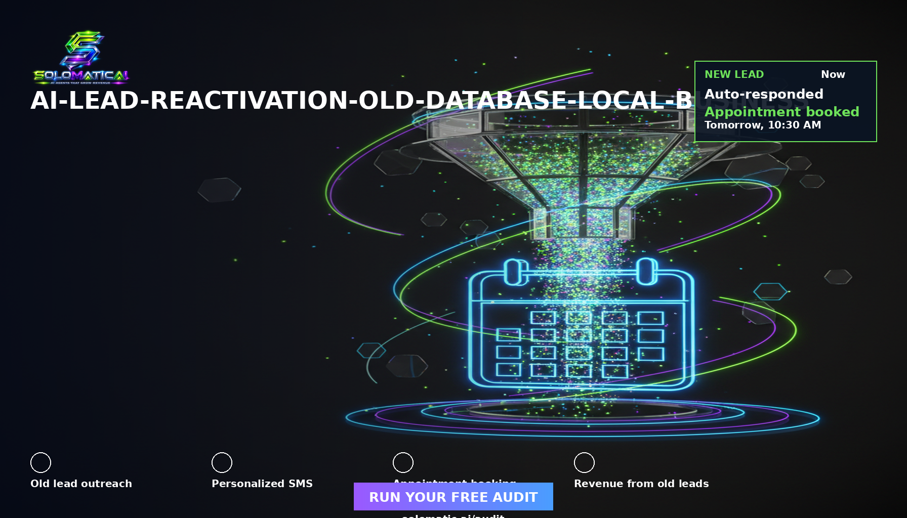 Your Old Leads Are Money: AI Reactivation for Local Business